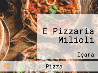 E Pizzaria Milioli