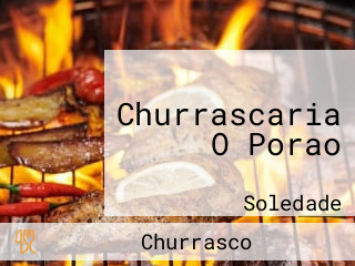 Churrascaria O Porao