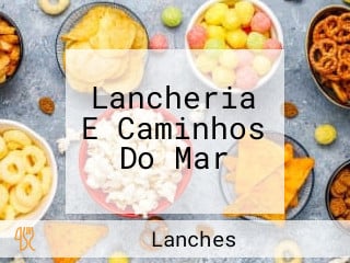 Lancheria E Caminhos Do Mar