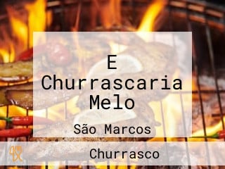 E Churrascaria Melo