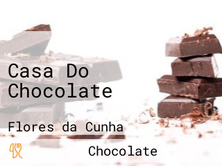 Casa Do Chocolate