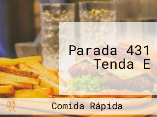 Parada 431 Tenda E