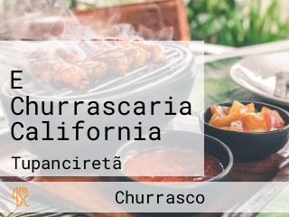 E Churrascaria California