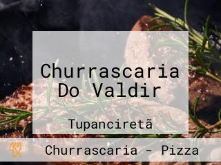 Churrascaria Do Valdir