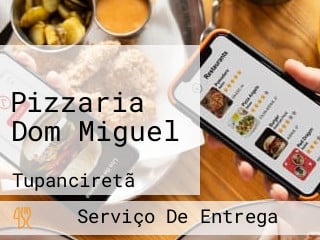 Pizzaria Dom Miguel