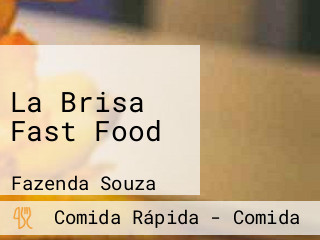 La Brisa Fast Food