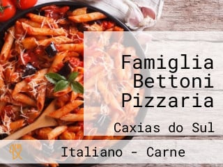 Famiglia Bettoni Pizzaria