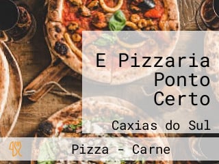 E Pizzaria Ponto Certo
