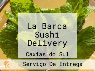 La Barca Sushi Delivery