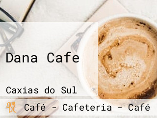 Dana Cafe