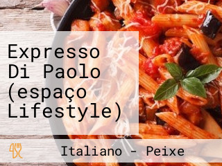 Expresso Di Paolo (espaço Lifestyle)