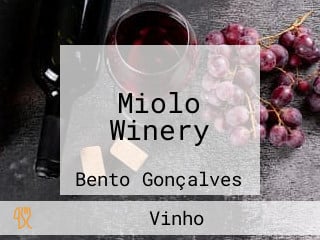 Miolo Winery