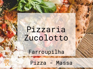 Pizzaria Zucolotto