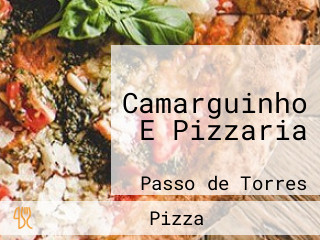 Camarguinho E Pizzaria