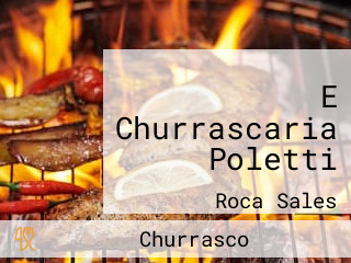 E Churrascaria Poletti