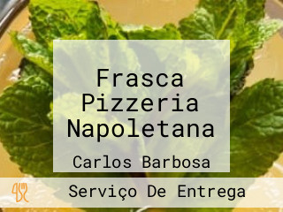 Frasca Pizzeria Napoletana