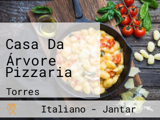 Casa Da Árvore Pizzaria
