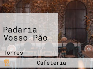 Padaria Vosso Pão