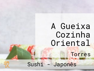 A Gueixa Cozinha Oriental