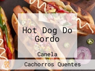 Hot Dog Do Gordo