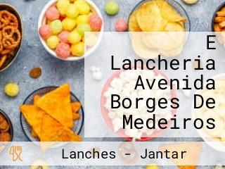 E Lancheria Avenida Borges De Medeiros