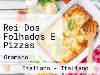 Rei Dos Folhados E Pizzas