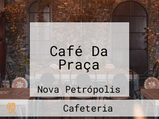 Café Da Praça