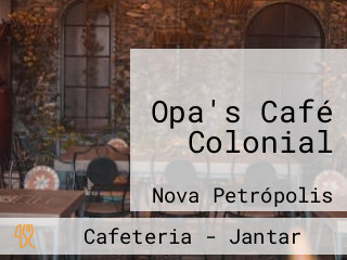 Opa's Café Colonial