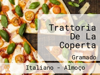 Trattoria De La Coperta