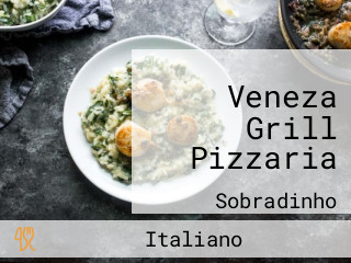 Veneza Grill Pizzaria