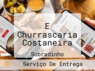 E Churrascaria Costaneira