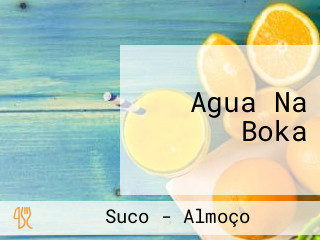 Agua Na Boka