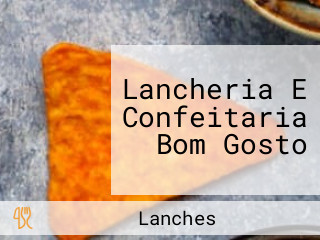 Lancheria E Confeitaria Bom Gosto