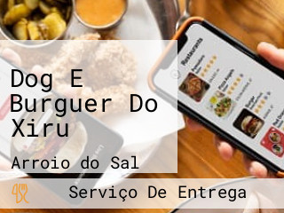 Dog E Burguer Do Xiru