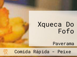 Xqueca Do Fofo