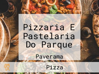 Pizzaria E Pastelaria Do Parque