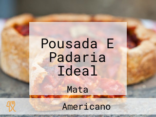 Pousada E Padaria Ideal