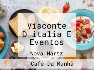 Visconte D'italia E Eventos