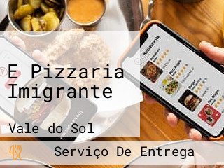 E Pizzaria Imigrante