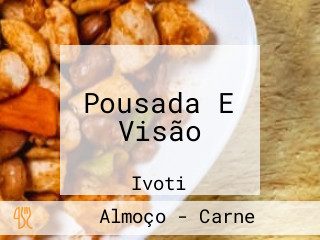 Pousada E Visão