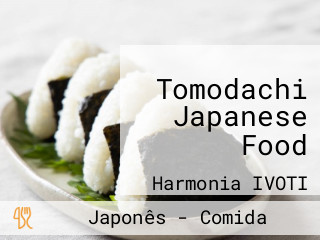 Tomodachi Japanese Food