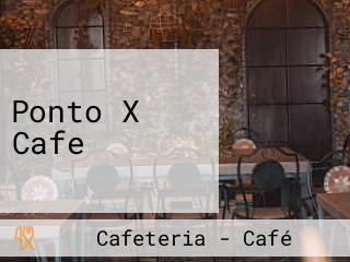 Ponto X Cafe