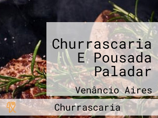 Churrascaria E Pousada Paladar