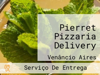 Pierret Pizzaria Delivery