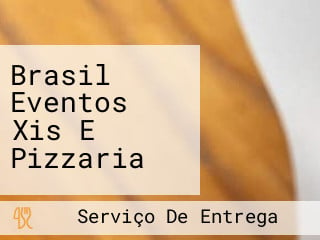 Brasil Eventos Xis E Pizzaria