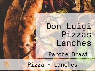 Don Luigi Pizzas Lanches