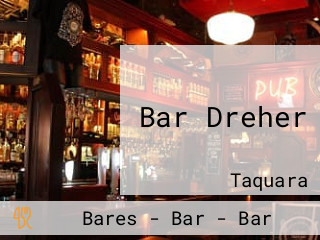 Bar Dreher