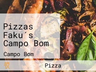 Pizzas Faku´s Campo Bom