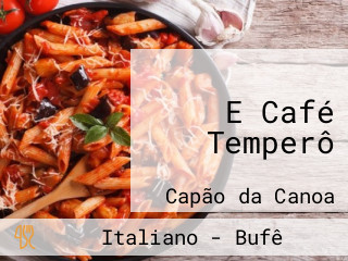 E Café Temperô