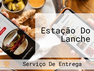 Estação Do Lanche